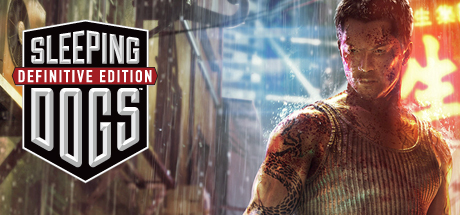 热血无赖：终极版/Sleeping Dogs: Definitive Edition