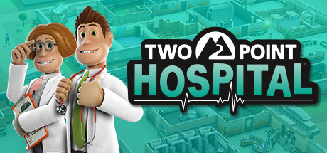 双点医院/Two Point Hospital