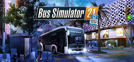 巴士模拟21/Bus Simulator 21 Next Stop