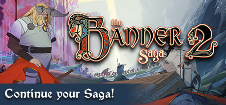 旗帜的传说 2/The Banner Saga 2