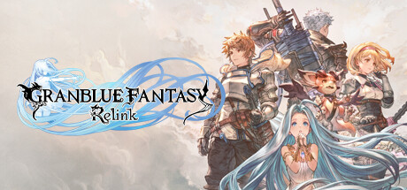 碧蓝幻想:Relink 特别版/Granblue Fantasy: Relink