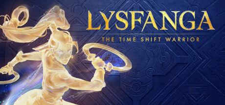 时之刃:Lysfanga : The Time Shift Warrior