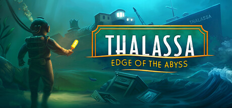 塔拉萨号/Thalassa: Edge of the Abyss