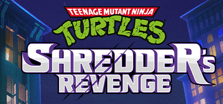 忍者龟：施莱德的复仇/Teenage Mutant Ninja Turtles: Shredder’s Revenge