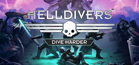 地狱潜者/HELLDIVERS™ Dive Harder Edition