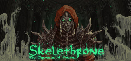 骨王座：埃里科纳编年史/Skelethrone The Chronicles of Ericona