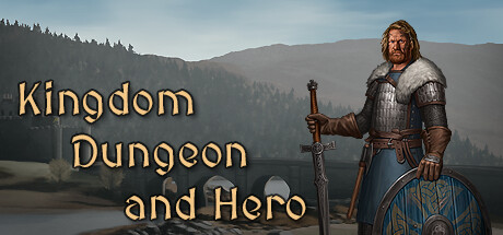 王国、地下城与英雄/Kingdom, Dungeon, and Hero