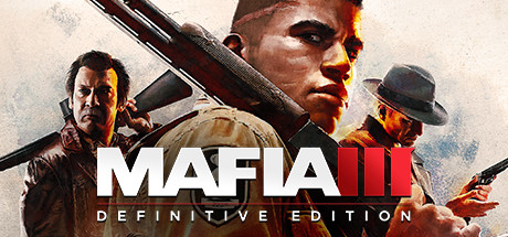 四海兄弟III：最終版/Mafia III Definitive Edition – Definitive Edition