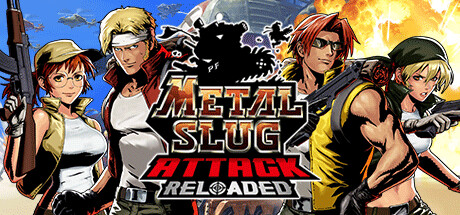 合金弹头：进攻 – 重载/Metal Slug Attack Reloaded