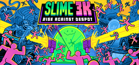 史莱姆：3K – 反抗暴君/Slime 3K: Rise Against Despot