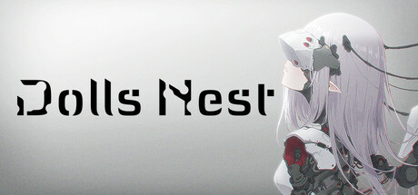 人偶巢穴/Dolls Nest