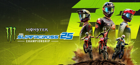 野兽越野摩托车 25：官方游戏/Monster Energy Supercross 25 – The Official Video Game (极速狂飙新纪元)