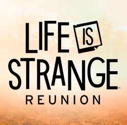 奇异人生：重逢/Life is Strange: Reunion (麦珂茜与歌露儿的故事)